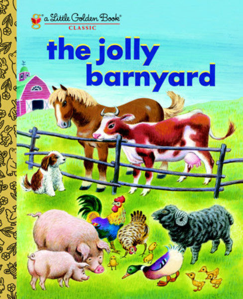 Jolly Barnyard Little Golden Book
