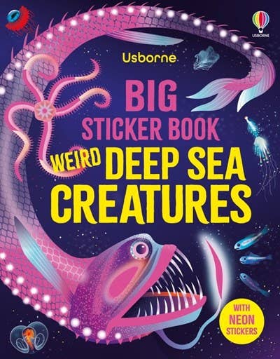 Big Sticker Book Weird Deep Sea Creatures : Usborne