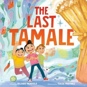 The Last Tamale :  Orlando Mendiola