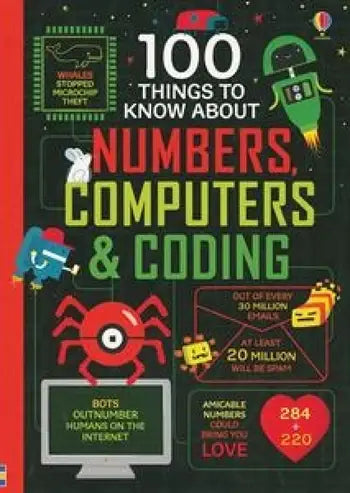 100 Things to Know About Numbers, Computers & Coding