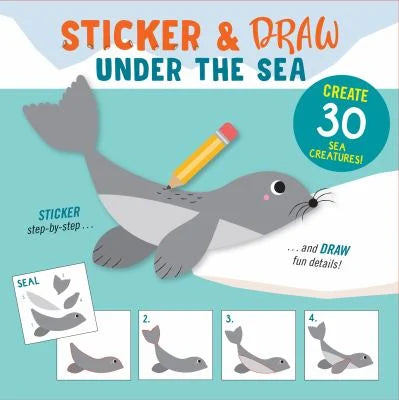 Sticker & Draw Under the Sea (Create 30 Creatures!)