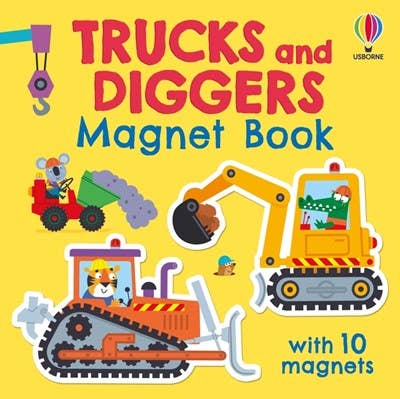 Trucks and Diggers Magnet Book : Usborne