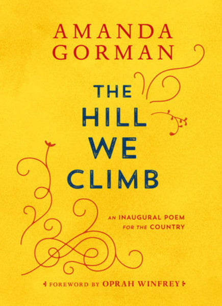 Hill We Climb Inaugural