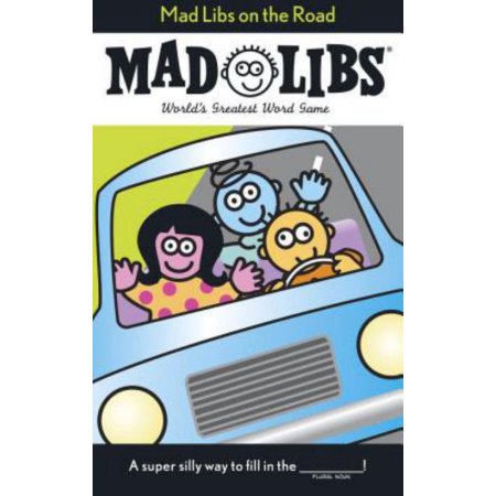 On the Road Mad Libs