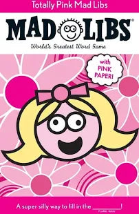 Totally Pink Mad Libs